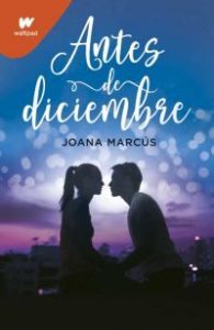 Joana Marcús Antes de diciembre Montena, 2021