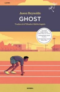 Jason Reynolds Ghost Ediciones SM, 2016