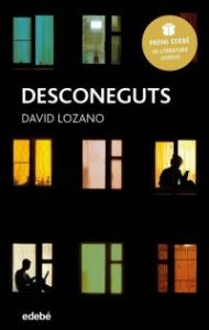 David Lozano Garbala Desconeguts Edebé, 2018