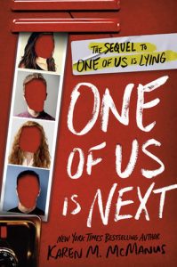 Karen M. McManus One of Us is Next Delacorte Press, 2020
